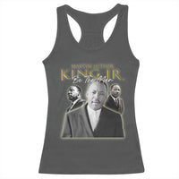 Martin Luther King Jr Racerback Tank Top Be The Man MLK Day Black History