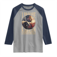 Martin Luther King Jr Raglan Shirt I Have A Dream American Flag MLK Day Black History