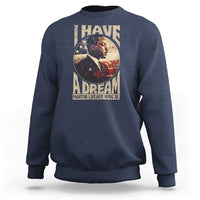 Martin Luther King Jr Sweatshirt I Have A Dream American Flag MLK Day Black History