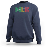 Martin Luther King Jr Day Sweatshirt I Have A Dream Black History