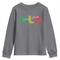 Martin Luther King Jr Day Youth Sweatshirt I Have A Dream Black History