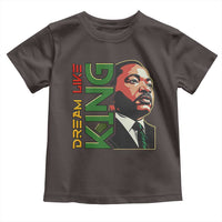 Martin Luther King Jr Toddler T Shirt Dream Like King MLK Day Black History
