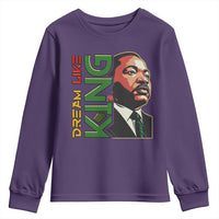 Martin Luther King Jr Youth Sweatshirt Dream Like King MLK Day Black History