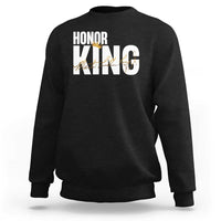 Martin Luther King Jr Day Sweatshirt Honoring The King MLK