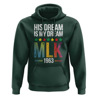 Martin Luther King Jr Hoodie His Dream Is My Dream 1963 Black History