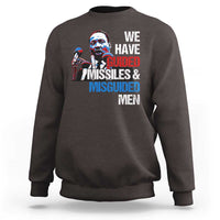 Martin Luther King Jr Sweatshirt We Have Guided Missiles And Misguided Men