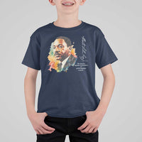 Martin Luther King Jr T Shirt For Kid We Must Live Together As Brothers Or Perish Together As Fools