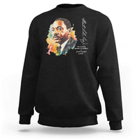 Martin Luther King Jr Sweatshirt We Must Live Together As Brothers Or Perish Together As Fools