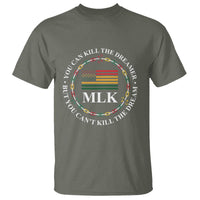 Martin Luther King Jr T Shirt You Can Kill The Dreamer But You Can't Kill The Dream