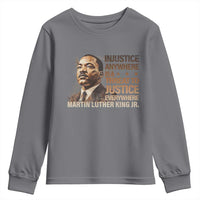 Martin Luther King Jr Youth Sweatshirt Injustice Anywhere Is A Threat To Justice Everywhere