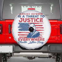 Martin Luther King Jr Day Spare Tire Cover Injustice Anywhere Is A Threat To Justice Everywhere TS09