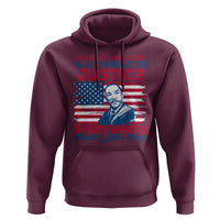 Martin Luther King Jr Day Hoodie Injustice Anywhere Is A Threat To Justice Everywhere TS09