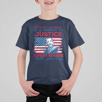 Martin Luther King Jr Day T Shirt For Kid Injustice Anywhere Is A Threat To Justice Everywhere TS09