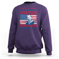 Martin Luther King Jr Day Sweatshirt Injustice Anywhere Is A Threat To Justice Everywhere TS09