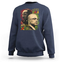 Martin Luther King Jr Malcolm X Sweatshirt The Time Is Always Right Prepare For Future Today