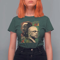 Martin Luther King Jr Malcolm X T Shirt For Women The Time Is Always Right Prepare For Future Today