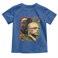 Martin Luther King Jr Malcolm X Toddler T Shirt The Time Is Always Right Prepare For Future Today