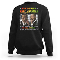 Martin Luther King Jr Malcolm X Sweatshirt Choose Your Weapon No Matter What The Choice