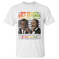 Martin Luther King Jr Malcolm X T Shirt Choose Your Weapon No Matter What The Choice