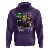 Obama MLK Malcolm X Hoodie Dreams Come True