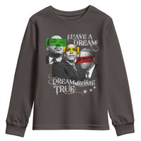 Obama MLK Malcolm X Youth Sweatshirt Dreams Come True