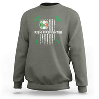 Irish Firefighter Fir Na Tine Man Of Fire Sweatshirt Irish American Flag