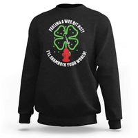 Funny Irish Firefighter Sweatshirt Feeling A Wee Bit Hot I'll Shamrock Your World