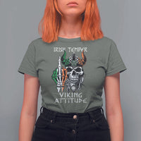 Funny Irish Viking T Shirt For Women Irish Temper Viking Attitude