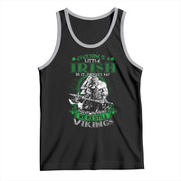 Funny Viking St. Patrick's Day Tank Top Everyone Is A Little Irish On St. Patrick's Day Except The Viking We're Still Viking