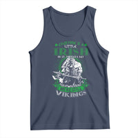 Funny Viking St. Patrick's Day Tank Top Everyone Is A Little Irish On St. Patrick's Day Except The Viking We're Still Viking