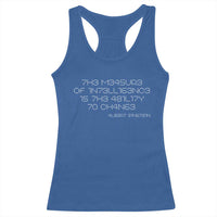 Funny Albert Einstein Quotes Racerback Tank Top The Measure Of Intelligence Is The Ability To Change Code