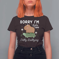 Funny Sorry I'm Late I Was Dilly Dallying T Shirt For Women Cute Capybara and Turtle