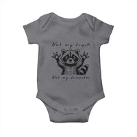 Funny Raccoon Baby Onesie Not My Trash Not My Dumpster