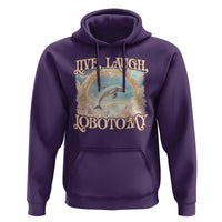 Funny Dolphin Meme Hoodie Live Laugh Lobotomy