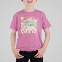 Funny Dolphin Meme T Shirt For Kid Live Laugh Lobotomy