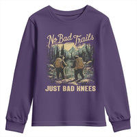 Hiking Youth Sweatshirt No Bad Trails Just Bad Knees