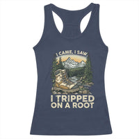 Hiking Racerback Tank Top I Came I Saw I Tripped On A Root