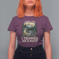 Hiking T Shirt For Women I Came I Saw I Tripped On A Root