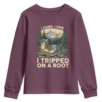 Hiking Youth Sweatshirt I Came I Saw I Tripped On A Root