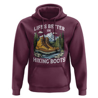 Hiking Hoodie Life's Better in Hiking Boots