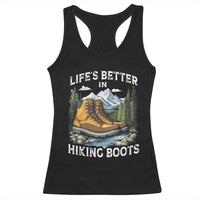 Hiking Racerback Tank Top Life's Better in Hiking Boots