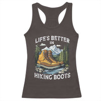 Hiking Racerback Tank Top Life's Better in Hiking Boots