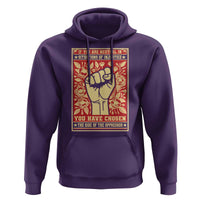 Social Justice Hoodie If You Are Neutral In Situations Of Injustice You Have Chosen The Side Of The Oppressor