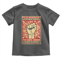 Social Justice Toddler T Shirt If You Are Neutral In Situations Of Injustice You Have Chosen The Side Of The Oppressor