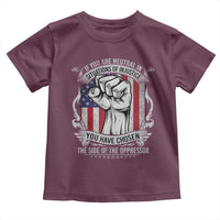 Patriotic Justice Toddler T Shirt If You Are Neutral In Situations Of Injustice You Have Chosen The Side Of The Oppressor
