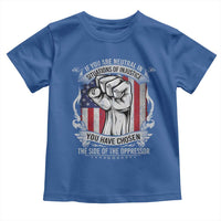 Patriotic Justice Toddler T Shirt If You Are Neutral In Situations Of Injustice You Have Chosen The Side Of The Oppressor