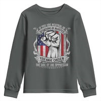Patriotic Justice Youth Sweatshirt If You Are Neutral In Situations Of Injustice You Have Chosen The Side Of The Oppressor
