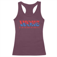 Woke It's Not An Insult You Think Racerback Tank Top