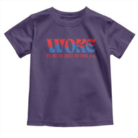 Woke It's Not An Insult You Think Toddler T Shirt