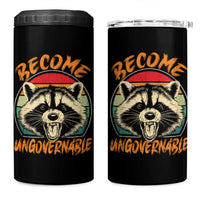 Anarchism 4 in 1 Can Cooler Tumbler Become Ungovernable Angry Raccoon